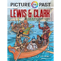 Picture the Past: The Lewis & Clark Expedition: Historical Coloring Book