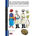 18th Century Janissary, artillery and sappers - Vol. II