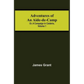 Adventures of an Aide-de-Camp; or, A Campaign in Calabria, Volume 1