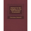 Schl Ssel Zu Den Aufgaben in Der Schwedischen Grammatik