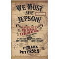 We Must Save Jepson!: (A Novella)