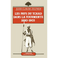 Les Pays du Tchad dans la tourmente: 1880-1903