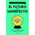 El Futuro Es Imperfecto