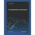 Ion Implantation and Activation: Volume 3
