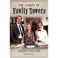 The Legacy of Fawlty Towers