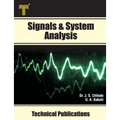 Signals & System Analysis: Fourier Transform, Laplace Transform, z- Transform, State Variable Analysis