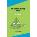 The Sound of the Tang Dynasty