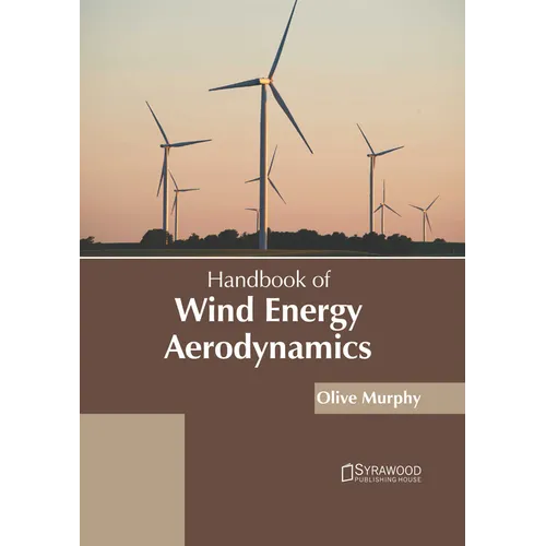 Handbook of Wind Energy Aerodynamics