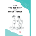 The Red Roof and Other Stories/红屋顶