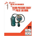 BLOOD PRESSURE DIARY and PULSE LOG BOOK