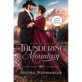 Thundering Mountain: An Enemies to Lovers Western Historical Romance (Large Print)