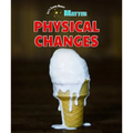 Physical Changes