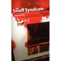 The Snuff Syndicate