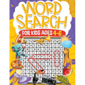 Word Search for Kids Ages 4-6 Volume 2: 100 Fun Puzzles Kids Activity Book Search and Find to Improve Vocabulary and Spelling Skills for Children Them