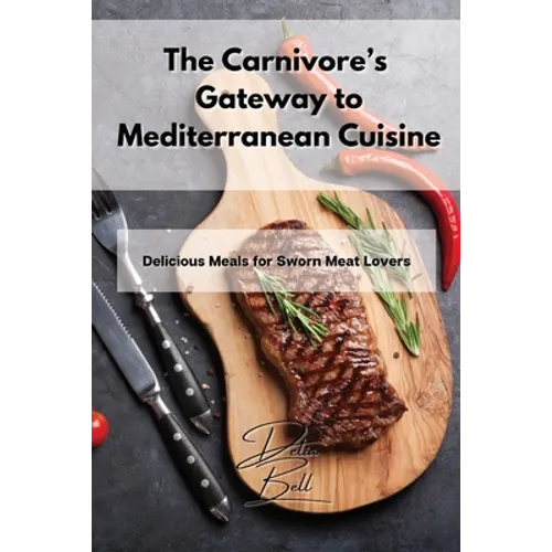 The Carnivore's Gateway to Mediterranean Cuisine: Delicious Meals for Sworn Meat Lovers