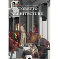 Tintoretto and Architecture
