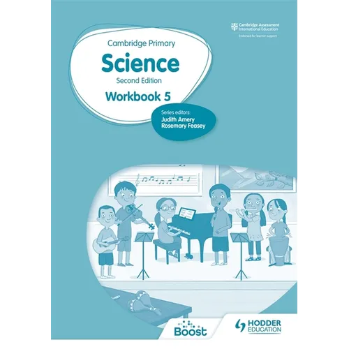 Cambridge Primary Science Workbook 5 Second Edition: Hodder Education Group