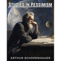 Studies In Pessimism