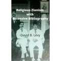 Religious Zionism with Extensive Bibliography