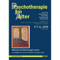 Psychotherapie im Alter Nr. 25: Bildung und lebenslanges Lernen, herausgegeben von Cornelia Kricheldorff und Angelika Trilling