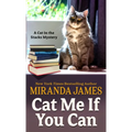 Cat Me If You Can