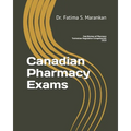 Canadian Pharmacy Exams: Fast Review of Pharmacy Technician Regulation Competencies 2020