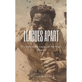 Leagues Apart: The History and Legacy of the Negro Leagues