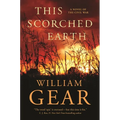 This Scorched Earth: A Novel of the Civil War and the American West