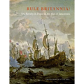 Rule Britannia!: Art, Royalty & Power in the Age of Jamestown