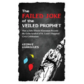The Failed Joke of the Veiled Prophet: How a Fake Illinois Klansman Became the Grim Symbol of St. Louis's Happiest Civic Celebration