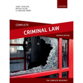 Complete Criminal Law 7th Edition: Text, Cases, and Materials