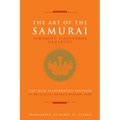The Art of the Samurai: Yamamoto Tsunetomo's Hagakure