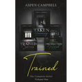 Trained: The Complete Series