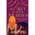 The Key to Murder: A French Quarter Mystery