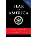 Fear for America: A Twitter Initiative of the U.S. Department of Fear