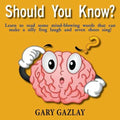 Should You Know?