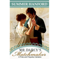 Mr. Darcy's Matchmaker