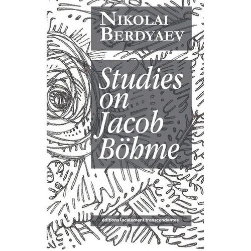 Studies on Jacob Böhme