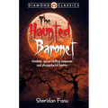 The Haunted Baronet
