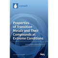 Properties of Transition Metals and Their Compounds at Extreme Conditions