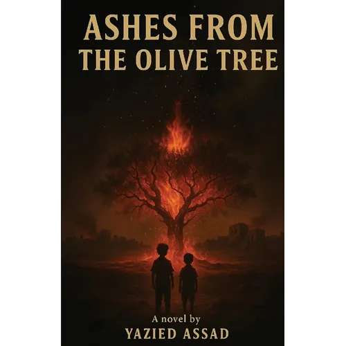 Ashes From the Olive Tree