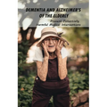 Dementia And Alzheimer's Of The Elderly: Prevent Potentially Harmful Medical Interventions: End Of Life Planner Organizer Notebook