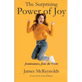 The Surpising Power of Joy
