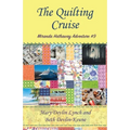 The Quilting Cruise: Miranda Hathaway Adventure #9
