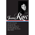 Joanna Russ: Novels & Stories (Loa #373): The Female Man / We Who Are about to . . . / On Strike Against God / The Complete Alyx Stories / Other Stori