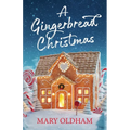 A Gingerbread Christmas