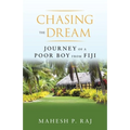 Chasing the Dream: Journey of a Poor Boy from Fiji