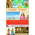 Tibet, Tibet: A Personal History of a Lost Land