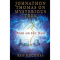 Johnathon Thomas on Mysterious Trek: Man on the Run