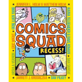 Comics Squad: Recess!